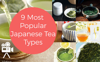 9 Most Popular Japanese Tea Types