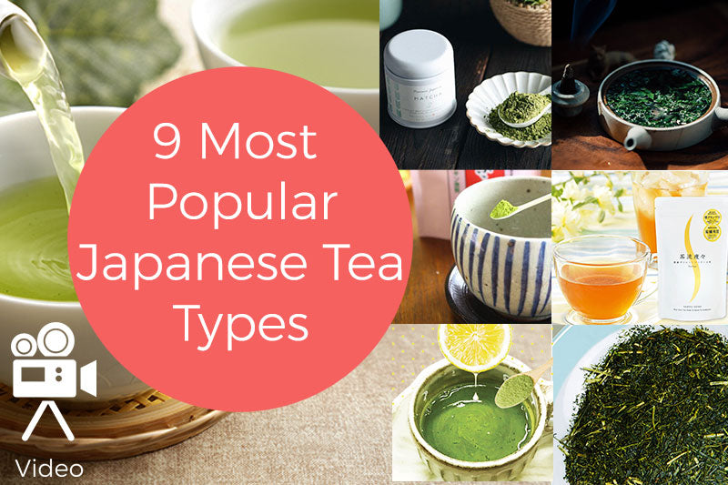 9 Most Popular Japanese Tea Types - Which tea is good for me?