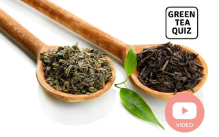 Is Green Tea Healthier Than Black Tea? - Green Tea Quiz