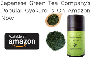 Japanese Green Tea Co.'s Popular Gyokuro is on Amazon Now
