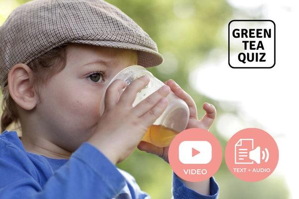 Is Green Tea Good for Kids? - True or False?  - Green Tea Quiz