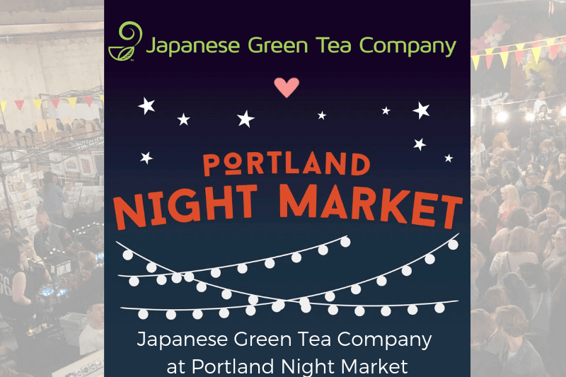 Japanese Green Tea Co. at Portland Night Market