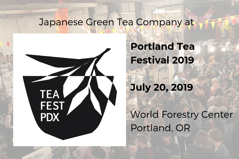 Japanese Green Tea Company at Portland Tea Festival