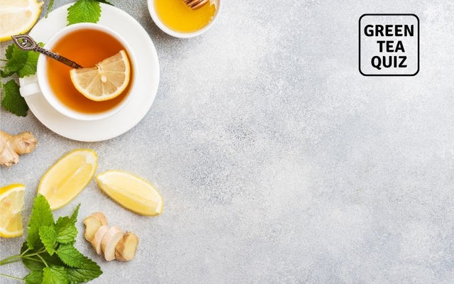 Will I Lose Weight Faster if I had Lemon or Ginger to Green Tea? - Green Tea Quiz